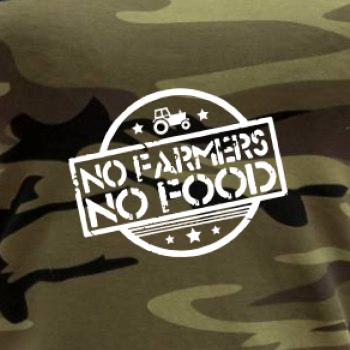 No Farmers No Food  No Farmers No Food
