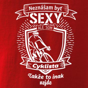 Neznášam byť sexy - Cyklista