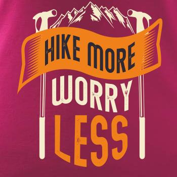 Hike More Worry Less cepíny