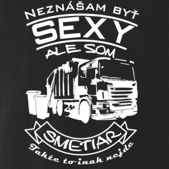 Neznášam byť sexy - Smetiar
