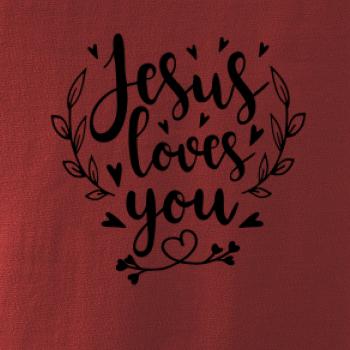 Jesus loves you