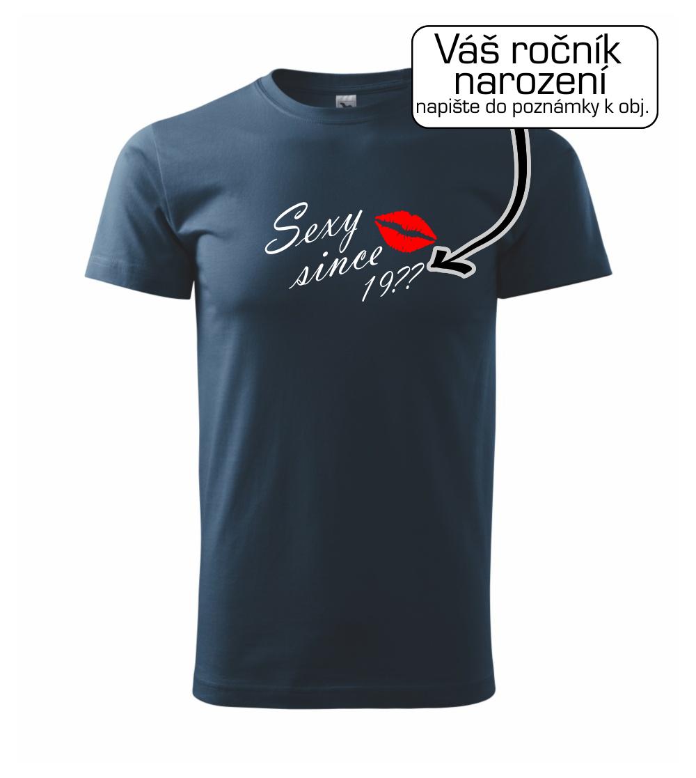 Sexy since - Vlastný ročník Sexy since - Vlastný ročník