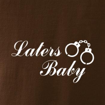 Laters baby púta