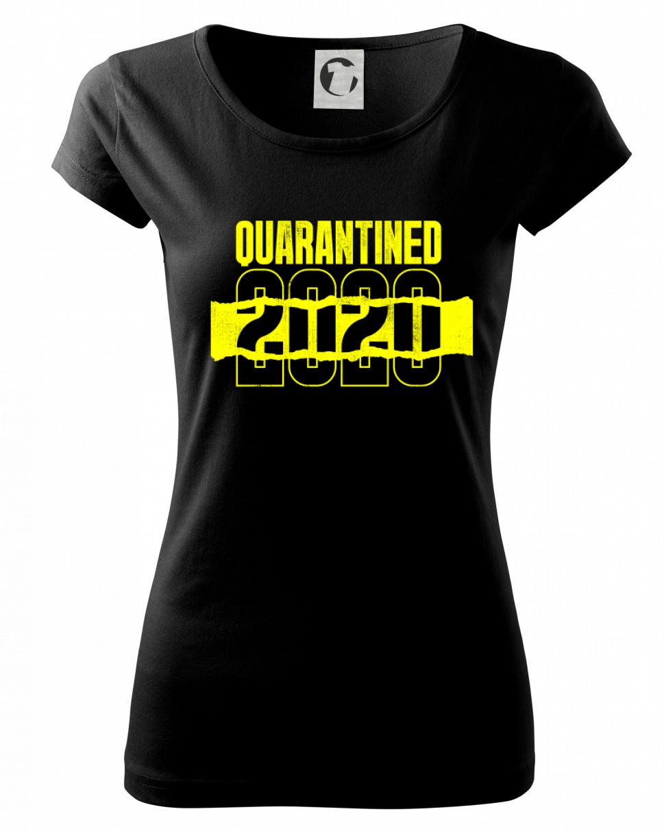 QUARANTINED - Dámske tričko Pure