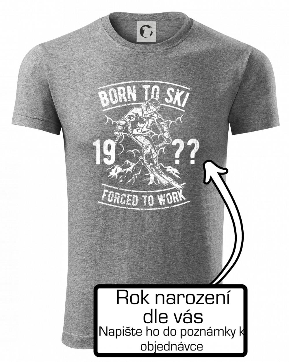 Born To Ski (vlastný ročník) Born To Ski (vlastný ročník)