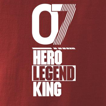Hero, Legend, King x Queen 2007