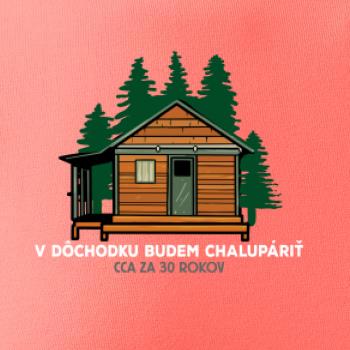 V dôchodku budem chalupáriť 30 rokov