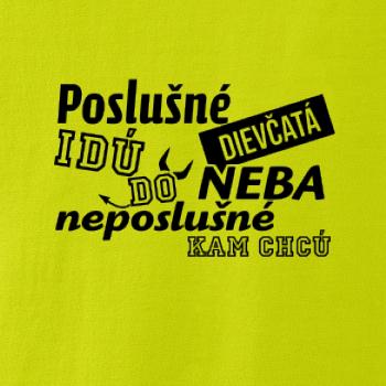 Poslušné dievčata idú do neba
