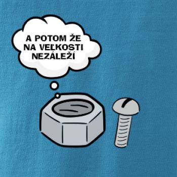 A potom že na veľkosti nezáleží