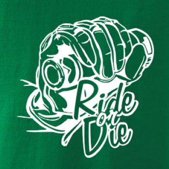 Ride or Die moto
