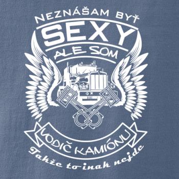 Neznášam byť sexy - Vodič kamiónu Neznášam byť sexy - Vodič kamiónu