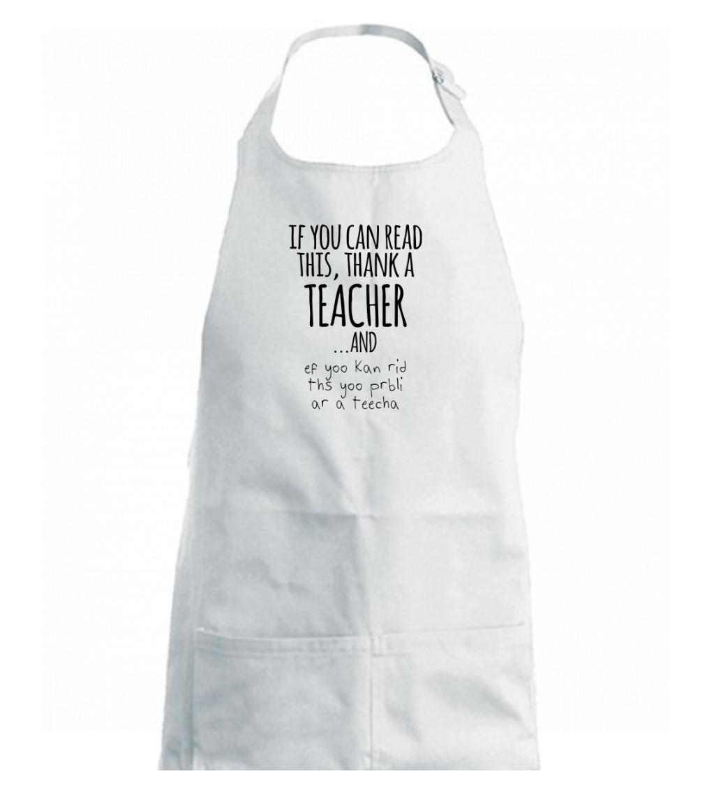 Učiteľské tričká - if you can read this - teacher - Detská zástera na varenie