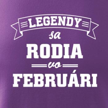 Legendy sa rodia vo februári