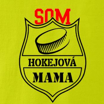 Som hokejová mama puk Som hokejová mama puk