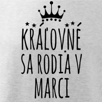 Kráľovné sa rodia v marci