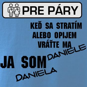 Keď sa stratím alebo opijem vráťte ma / Ja som