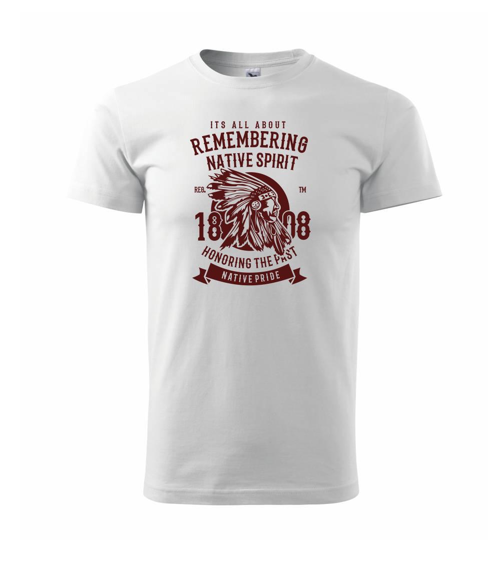 Grafické tričká - Remembering Native Spirit - Tričko extra veľké  (5-8XL)