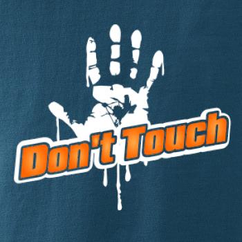 Don't touch