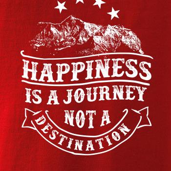 Happiness is a Journey Happiness is a Journey