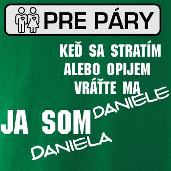 Keď sa stratím alebo opijem vráťte ma / Ja som