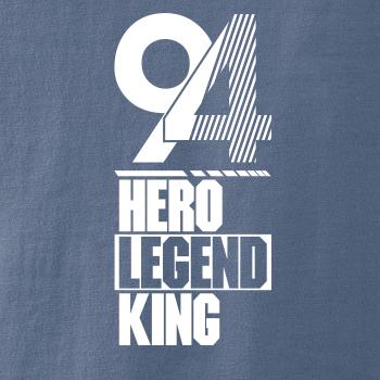 Hero, Legend, King x Queen 1994 Hero, Legend, King x Queen 1994