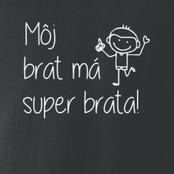 Môj brat má super brata