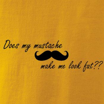 Mustache-does my mustache make me look fat? Mustache-does my mustache make me look fat?