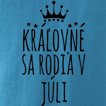 Kráľovné sa rodia v júli