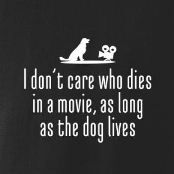 I dont care - dog