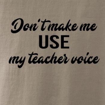 Teacher voice