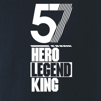 Hero, Legend, King x Queen 1957 Hero, Legend, King x Queen 1957