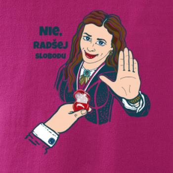 Nie, radšej slobodu (Pecka design)