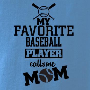 My favorite baseball player - DAD / MOM