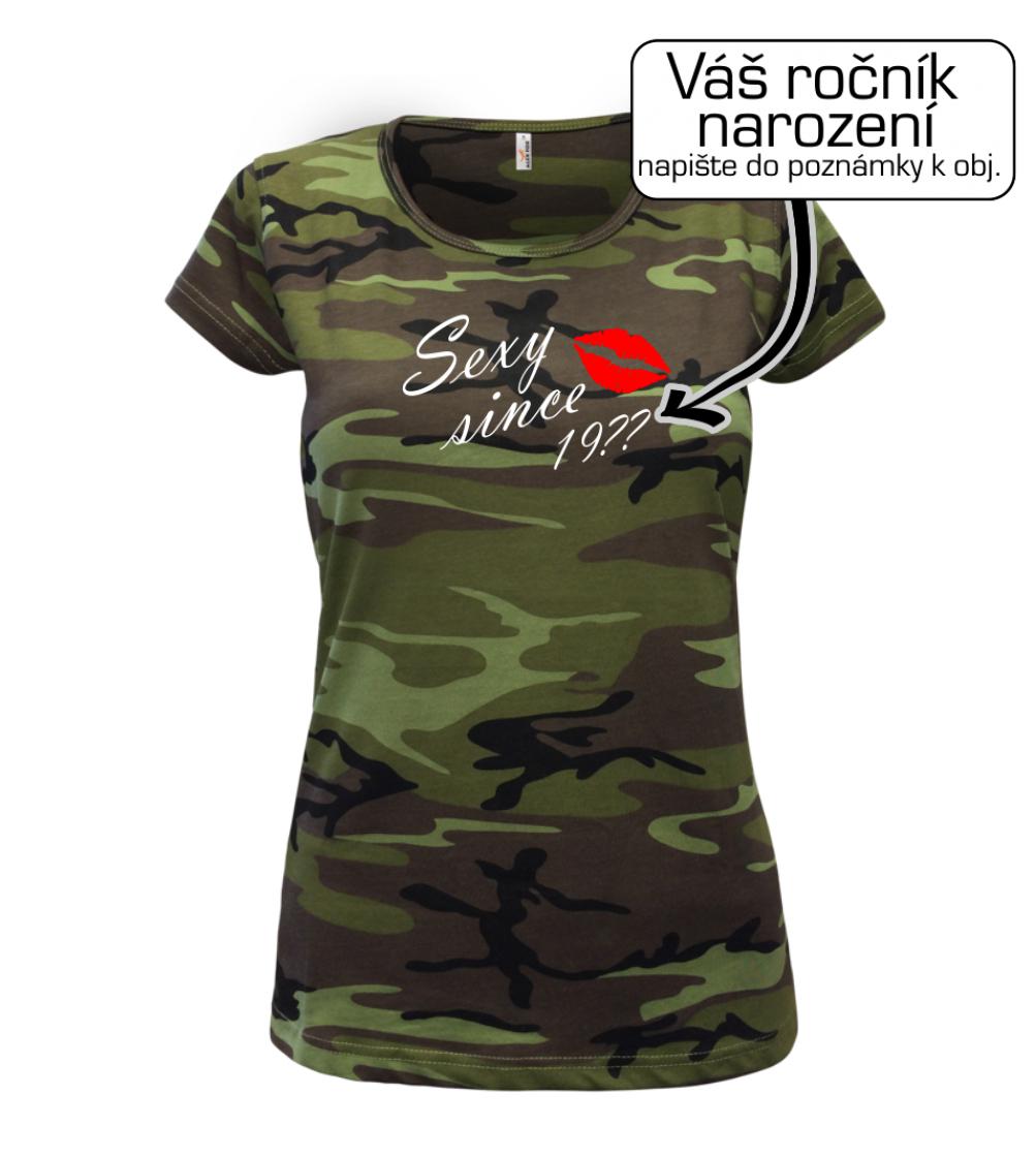 Tričká na párty - Sexy since - Vlastný ročník - Dámske maskáčové tričko