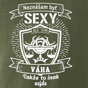 Neznášam byť sexy - Váha