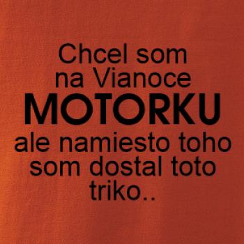Chcel som na Vianoce motorku text