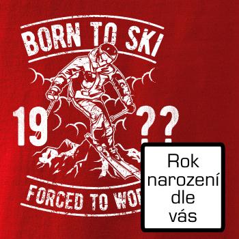 Born To Ski (vlastný ročník)