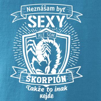 Neznášam byť sexy - Škorpión