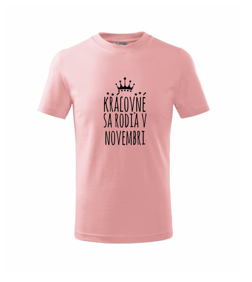 Kráľovné sa rodia v novembri Kráľovné sa rodia v novembri