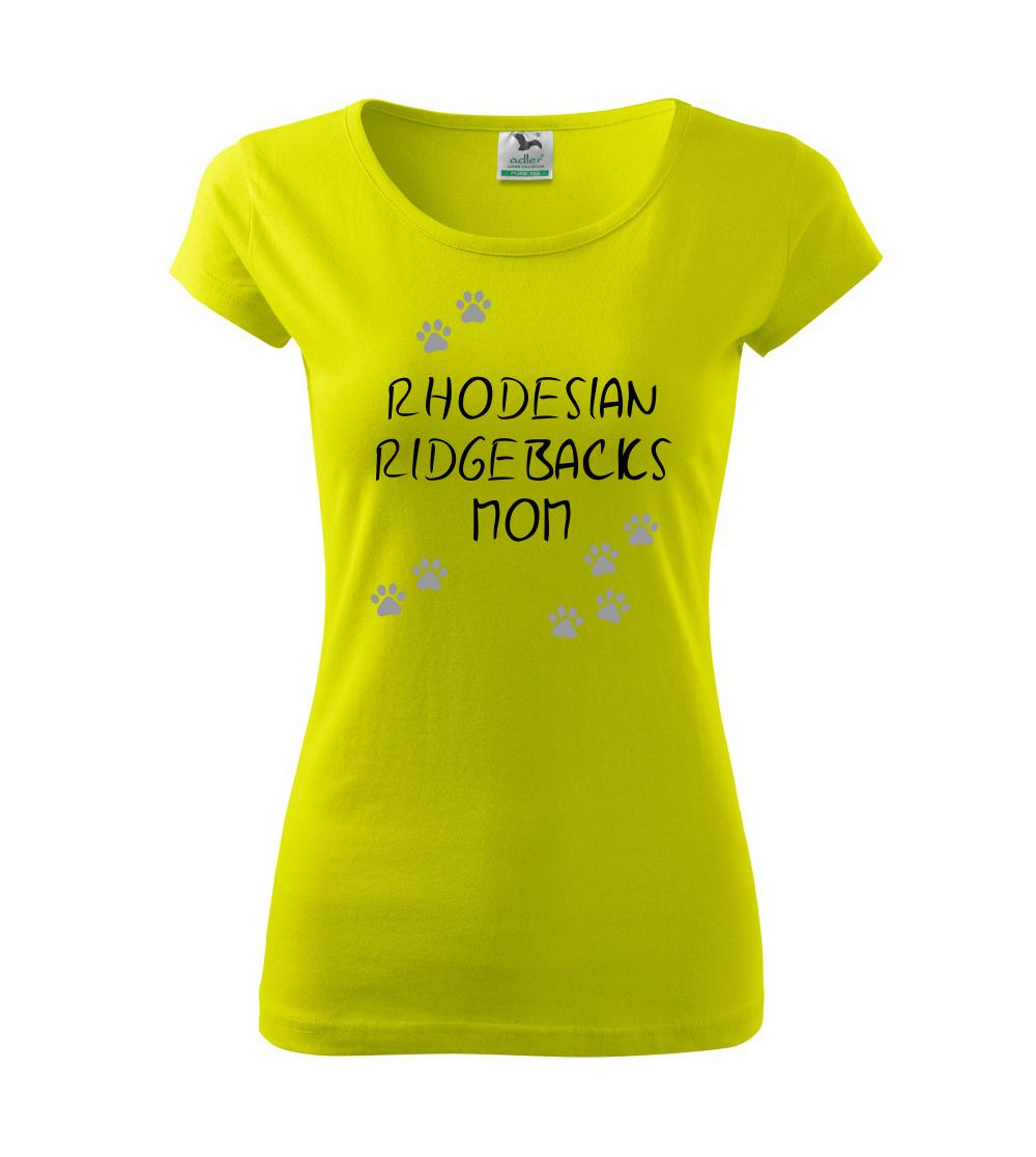 Ostatné psie plemená - Rhodesian Ridgebacks mom (Rhodészký ridgeback)  (Reflexné labky) - Dámske tričko Pure