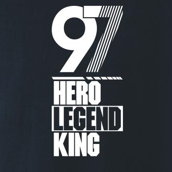 Hero, Legend, King x Queen 1997