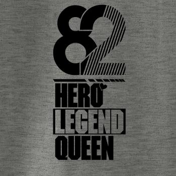 Hero, Legend, King x Queen 1982