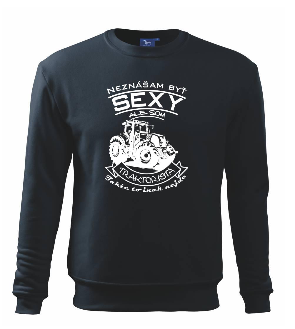 Neznášam byť sexy - Traktorista - Traktor Neznášam byť sexy - Traktorista - Traktor