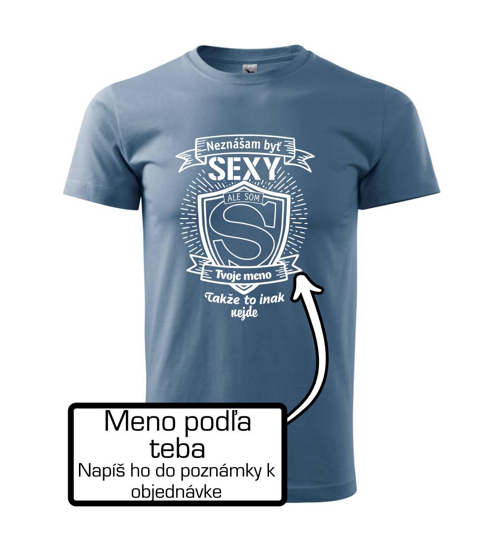 Neznášam byť sexy - Vlastné meno Neznášam byť sexy - Vlastné meno
