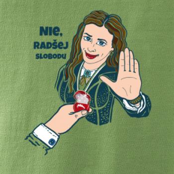 Nie, radšej slobodu (Pecka design)