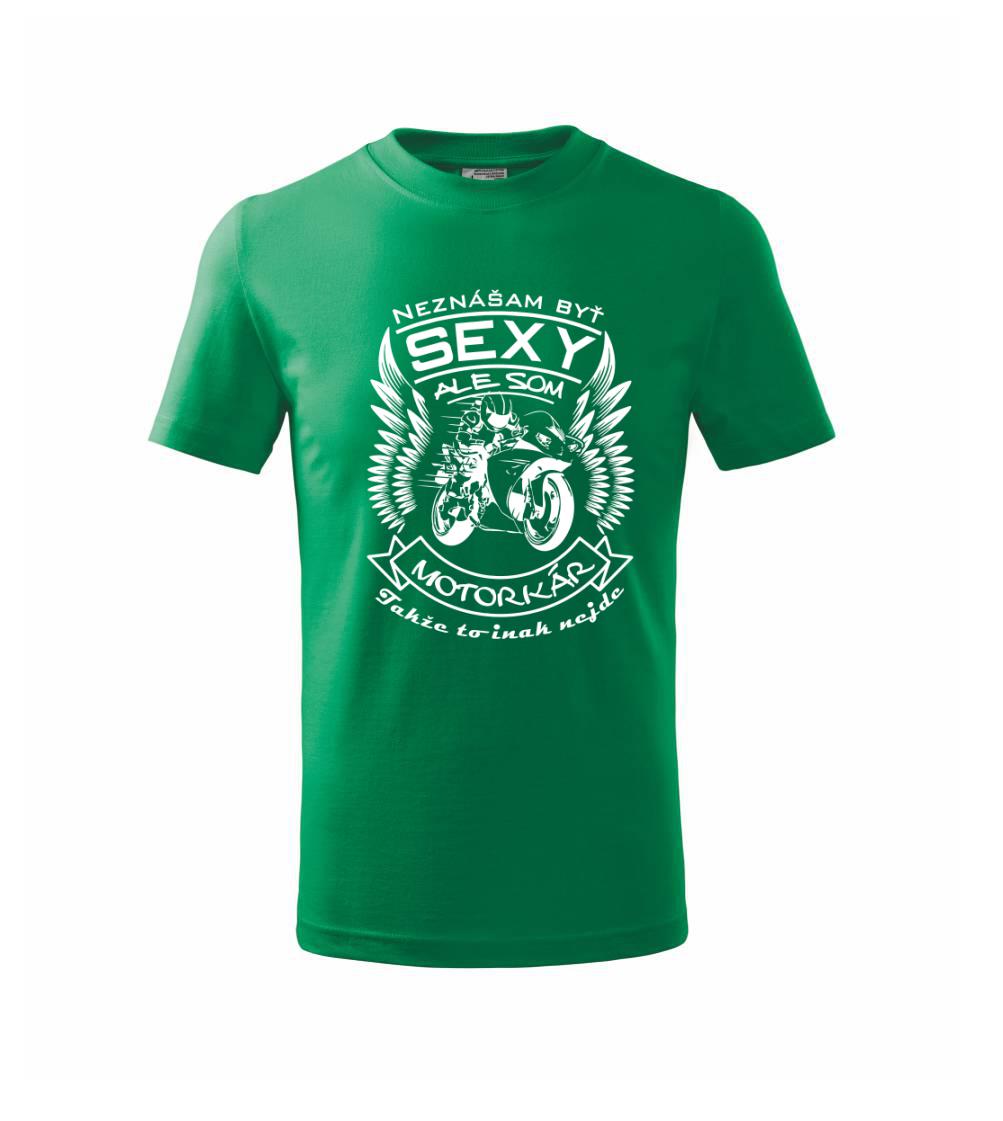 Neznášam byť sexy - motorkár - motorka