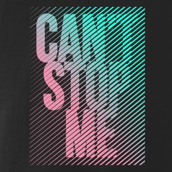 Cant stop me Cant stop me