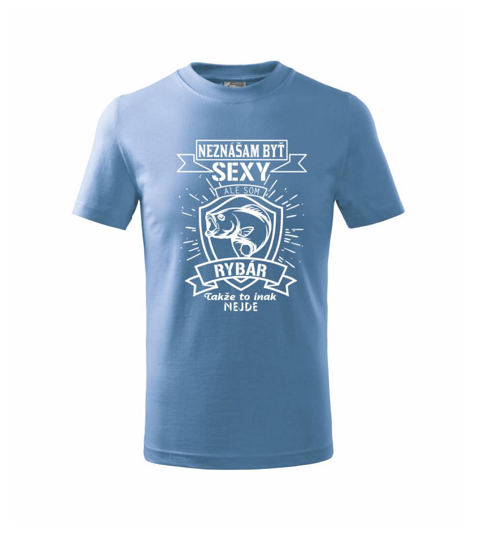 Neznášam byť sexy - rybár