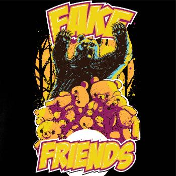 Fake Friends