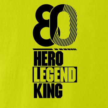 Hero, Legend, King x Queen 1980 Hero, Legend, King x Queen 1980